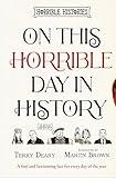 On This Horrible Day in History ebook (Horrible Histories)