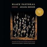 Black Pastoral: Poems (The Cave Canem Poetry Prize)