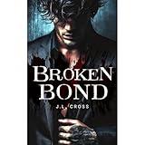 Broken Bond | Dark MM Mafia Omegaverse Romance 18+ | Rejected Mate, Mpreg, Enemies to Lovers: Dangerous Alpha Protective Mpreg Romance | Dark Omegaverse Possessive Alpha Love | Mafia Crime Family