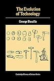 The Evolution of Technology (Cambridge Studies in the History of Science)