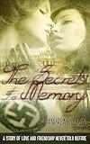 The Secrets of a Memory: Historical fiction, historical romance, thrillers, suspense novels, romance novels