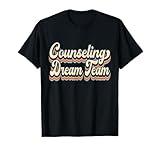 Counseling Dream Team Social Worker Counseling School T-Shirt