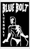 Blue Bolt Volume 1 (J. Scott's Blue Bolt)
