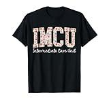 Floral IMCU Nurse Intermediate Care Unit Nurse Appreciation T-Shirt