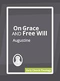 On Grace and Free Will