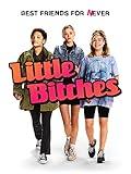 Little Bitches