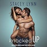 Knocked Up: Crazy Love, Book 2