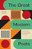 The Great Modern Poets: An anthology of the essential poets and poetry since 1900