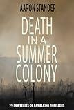 Death in a Summer Colony (Ray Elkins Thriller Series)