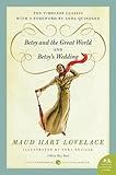 Betsy and the Great World/Betsy's Wedding: Betsy-Tacy Series
