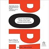 POP!: Create the Perfect Pitch, Title, and Tagline for Anything