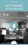 Software Testing Engineering: by Knowledge flow (Programming & Computer Science Series)