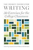 The Pocket Instructor: Writing: 50 Exercises for the College Classroom (Skills for Scholars)
