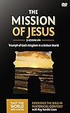 The Mission of Jesus Video Study: Triumph of God’s Kingdom in a World in Chaos (14)