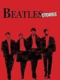 Beatles Stories