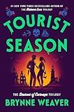 Tourist Season: The Seasons of Carnage Trilogy Book 1