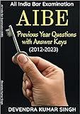 All India Bar Examination (AIBE): Previous Year Questions with Answer Keys