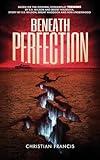 Beneath Perfection: The Official Tremors Novelization (Echo On Novelizations)