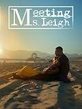 Meeting Ms. Leigh