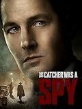 The Catcher Was a Spy