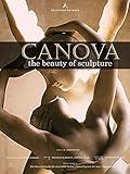 CANOVA the beauty of sculpture