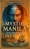 Mystic Manila: Ageless Conflict