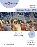 IGCSE Religious Studies Paper 2: Christianity: for the Pearson Edexcel Exam (revisionsuccess)