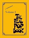 The Real Pop Book Volume 1 - C Instruments | Fake Book includes 200+ Popular Songs for Piano Guitar and Voice | Melody Lyrics and Chords for Performance and Teaching | Comb Bound Music Book