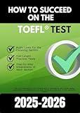 HOW TO SUCCEED ON THE TOEFL® TEST: Audio Links for the Listening Section. Full-Lenght Practice Tests. Step-by-step Breakdowns of each section.