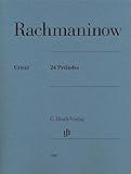 Rachmaninoff 24 Preludes Urtext Classic Piano Sheet Music | Complete Piano Solo Works in Original Keys | Piano Book with Advanced Classical Repertoire | Henle Edition Piano Songbook