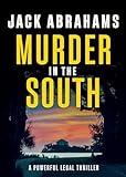 Murder in the South: A Legal Thriller (Ryan Noble Legal Thriller Series Book 2)