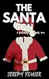THE SANTA CON: A HOLIDAY HORRORS SHORT STORY