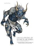 Encyclopedia of Mythical Creatures - Yokai & Japanese Mythology: An Illustrated Bestiary of Legendary Beasts, Oni & Spirits from Ancient Civilizations. (Mythology and Folklore)