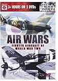 Air Wars - Fighter Aircraft of World War II