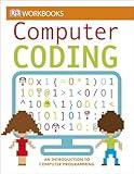 DK Workbooks: Computer Coding: An Introduction to Computer Programming