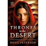 Thrones in the Desert: A Novel Based on the Book of Luke