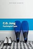 Psychological Types (Routledge Classics)