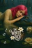 The White Lily