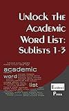 Unlock the Academic Word List: Sublists 1-3