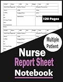 Nurse Report Sheet Notebook Multiple Patient: Nursing Brain Sheet Multiple Patient Notebook and CNA Report Sheet - 3 Patients per Template, Assessment ... Gift(Size 8.5" x 11" inch, 110 Pages).