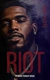 Riot: A King Family Saga
