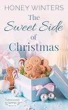 The Sweet Side of Christmas (Cottonwood Springs Book 4)