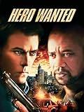 Hero Wanted
