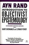 Introduction to Objectivist Epistemology: Expanded Second Edition