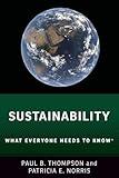 Sustainability: What Everyone Needs to Know®
