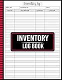 Inventory Log Book: Track Stock Levels, Quantities, Costs, and Locations with Ease