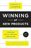 Winning At New Products: Creating Value Through Innovation