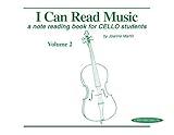 I Can Read Music, Vol 2: A note reading book for CELLO students