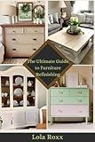 The Ultimate Guide to Furniture Refinishing
