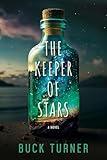 The Keeper of Stars: A Novel